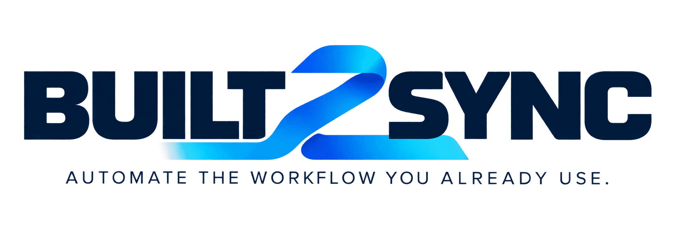 Built2Sync — Automate the workflow you already use